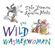 Cover: 9781842709146 | Yeoman, J: The Wild Washerwomen | John Yeoman | Taschenbuch | Englisch