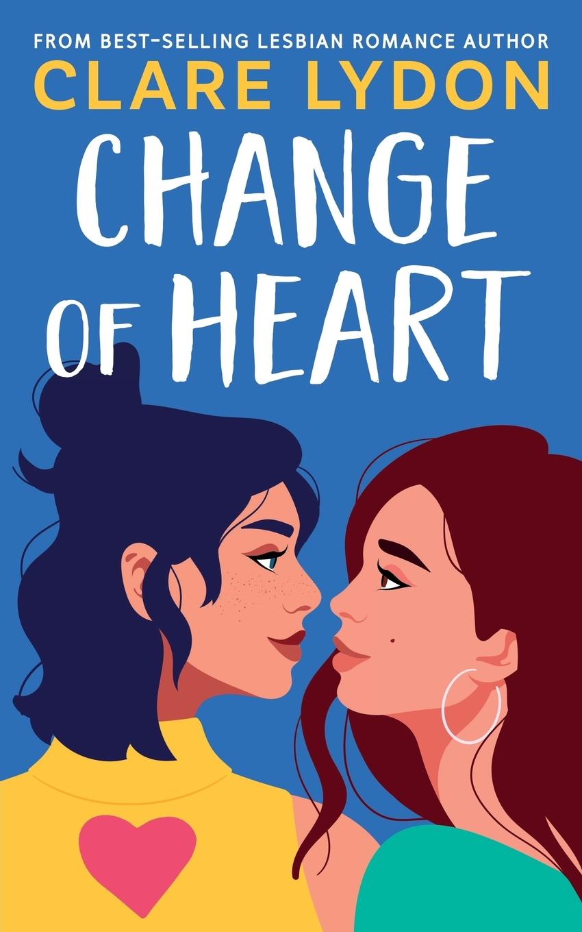 Cover: 9781912019168 | Change Of Heart | Clare Lydon | Taschenbuch | Paperback | Englisch