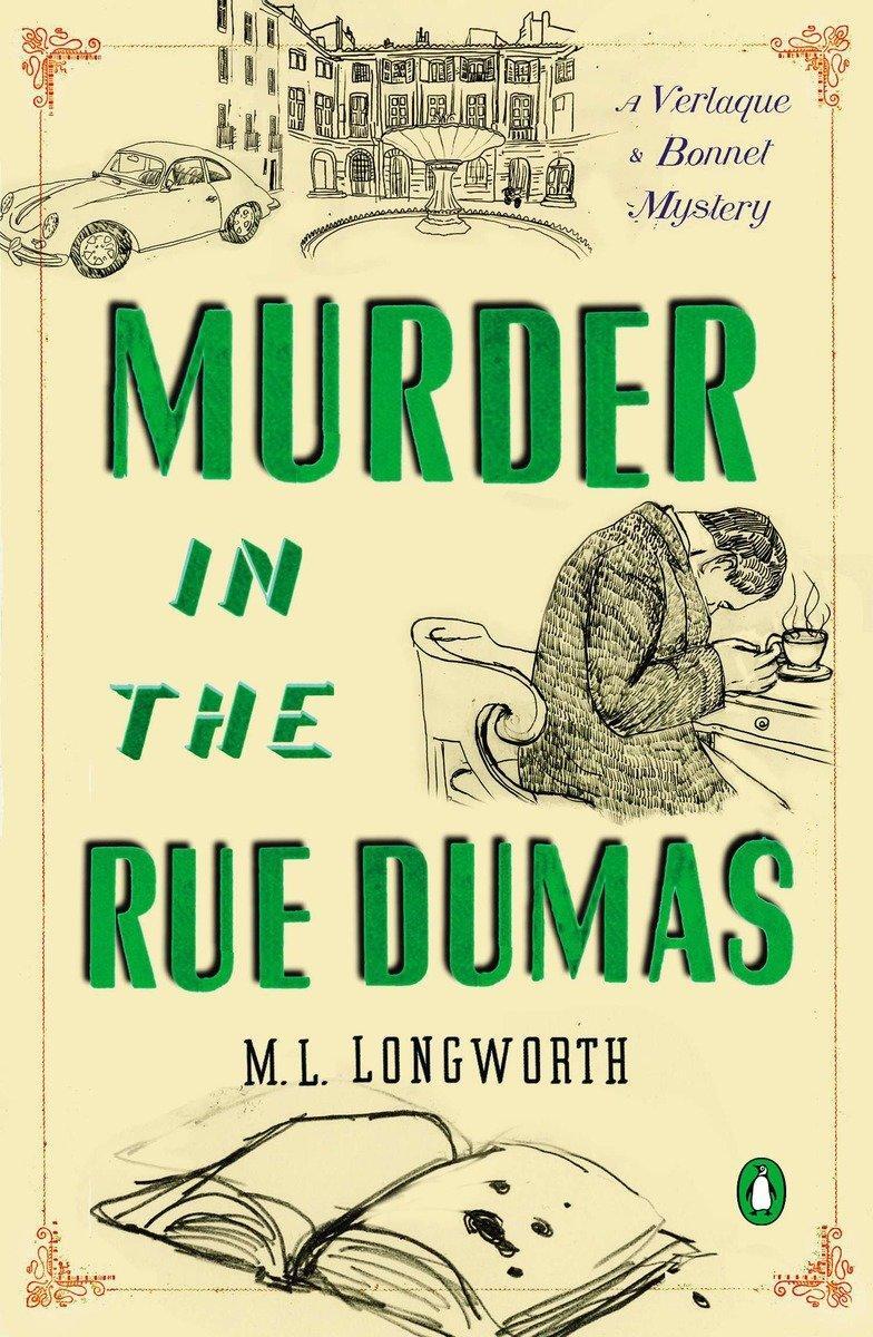 Cover: 9780143121541 | Murder in the Rue Dumas | M. L. Longworth | Taschenbuch | 296 S.