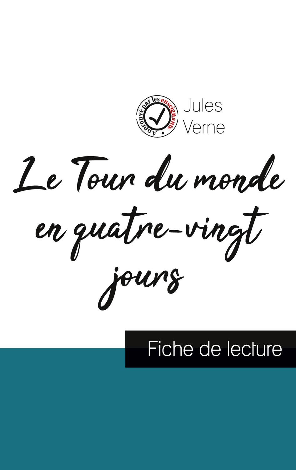 Cover: 9782759306244 | Le Tour du monde en quatre-vingt jours de Jules Verne (fiche de...