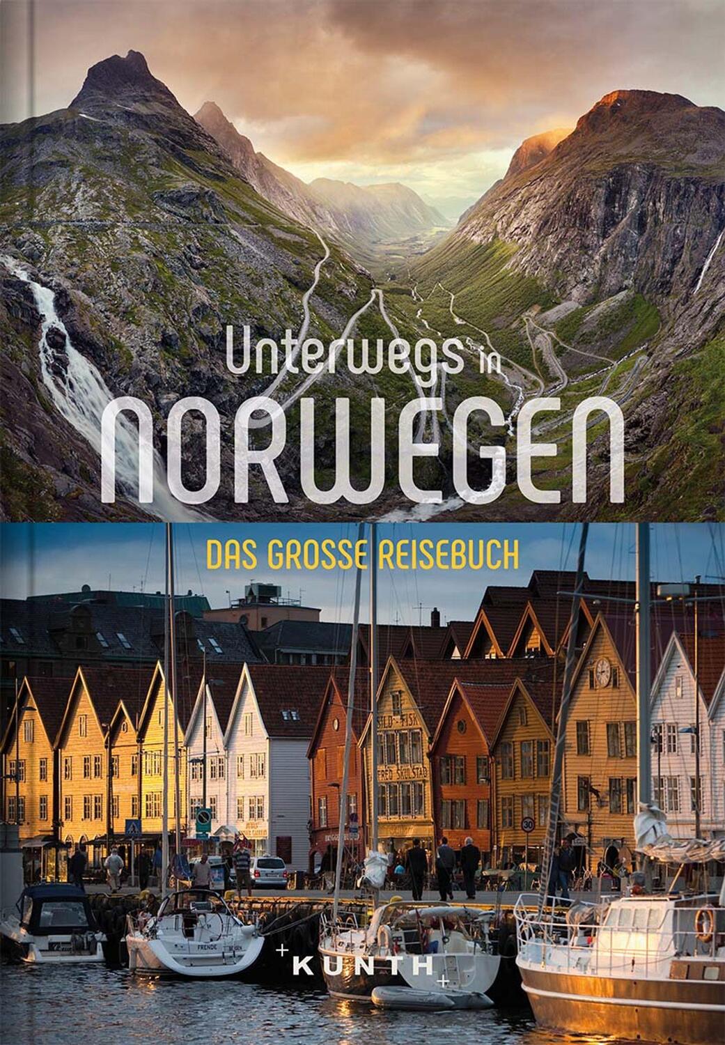 Cover: 9783955049669 | KUNTH Unterwegs in Norwegen | Das große Reisebuch | Kunth Verlag