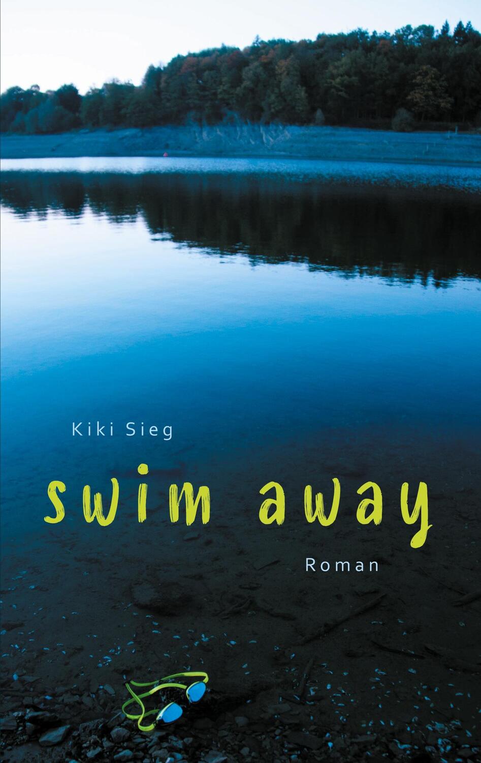 Cover: 9783740753276 | Swim Away | Triathlon-Trilogie 1 | Kiki Sieg | Taschenbuch | 352 S.