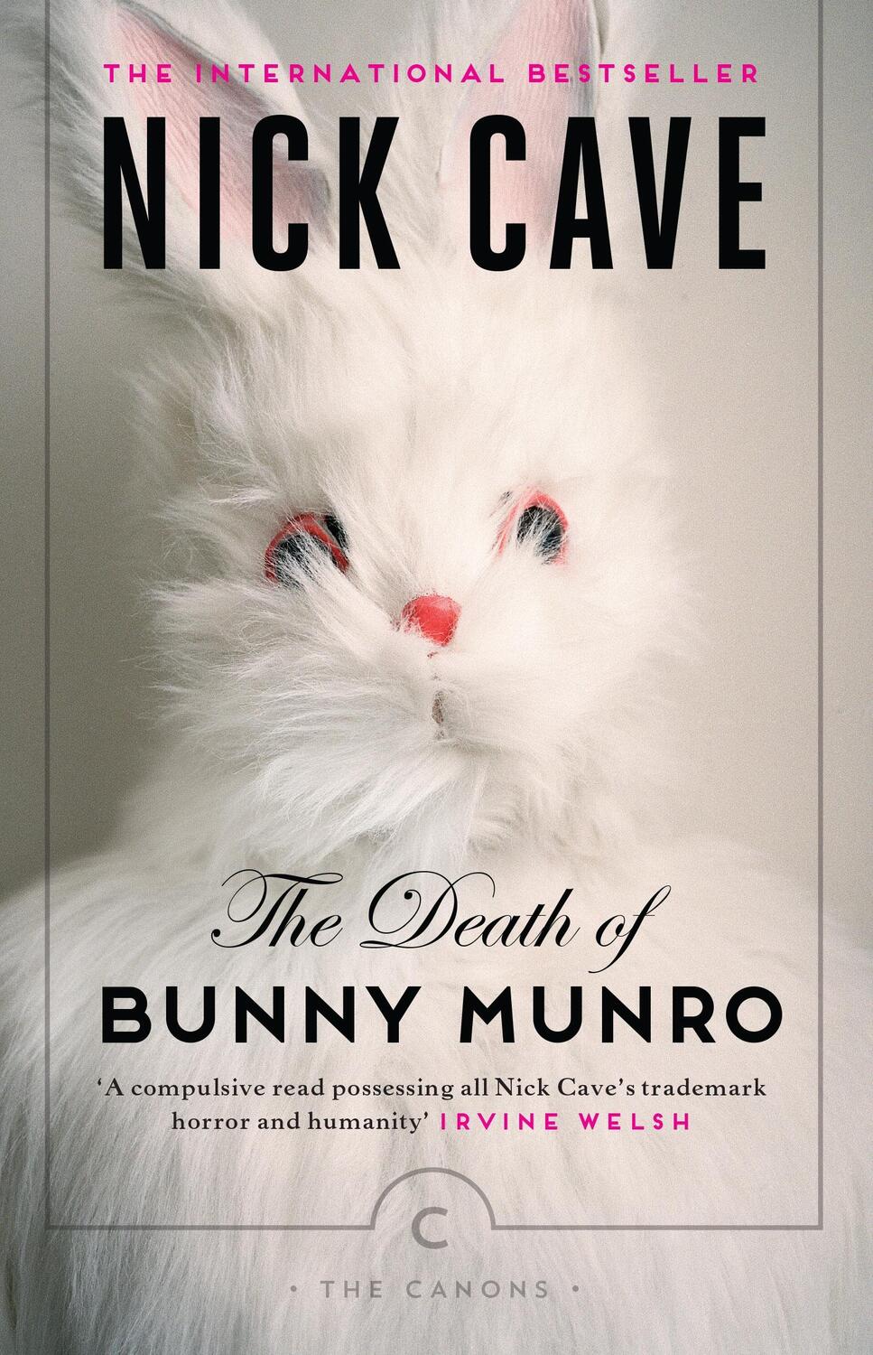 Cover: 9781782115335 | The Death of Bunny Munro | Nick Cave | Taschenbuch | Canongate Canons