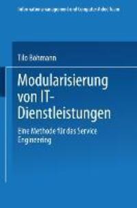 Cover: 9783824480593 | Modularisierung von IT-Dienstleistungen | Tilo Böhmann | Taschenbuch
