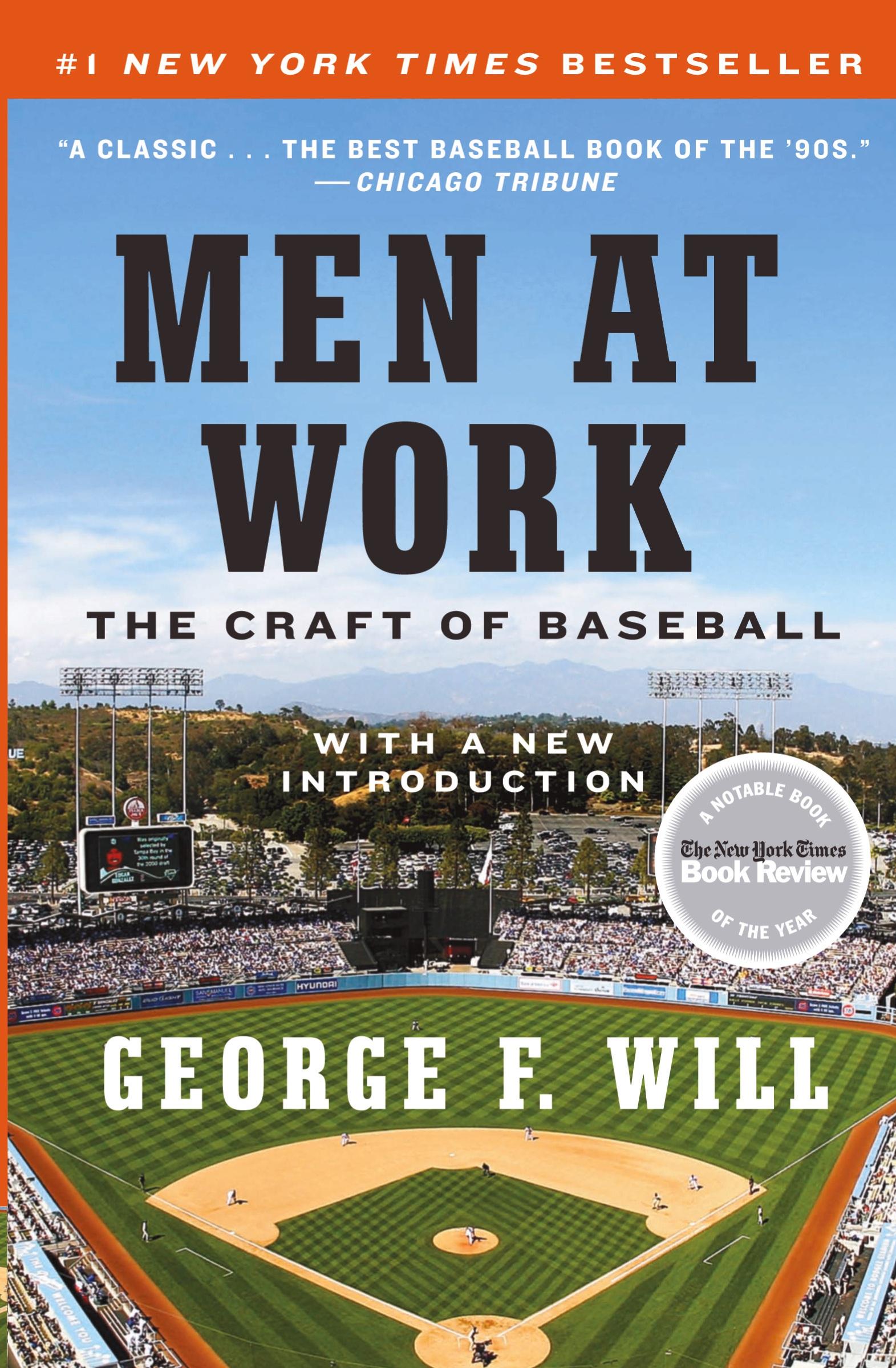 Cover: 9780061999819 | Men at Work | The Craft of Baseball | George F Will | Taschenbuch