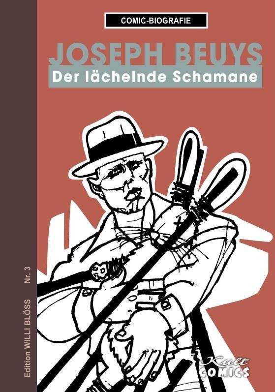Cover: 9783964304049 | Joseph Beuys | Der lächelnde Schamane | Willi Blöss | Buch | 32 S.