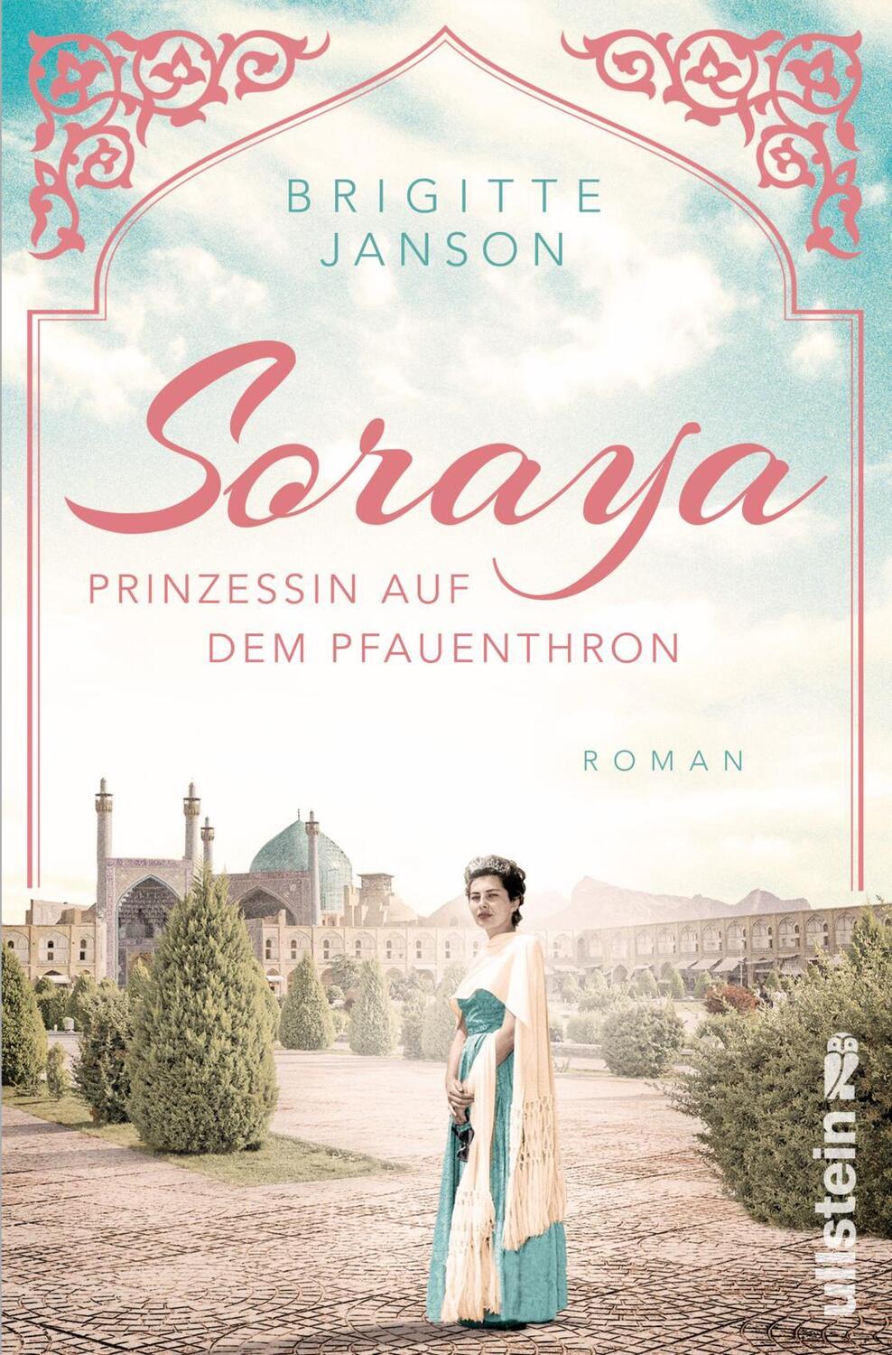 Cover: 9783548066455 | Soraya | Brigitte Janson | Taschenbuch | Ikonen ihrer Zeit | Deutsch