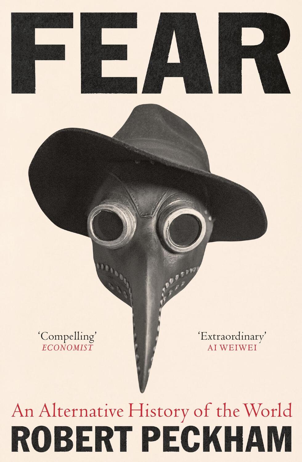 Cover: 9781788167253 | Fear | An Alternative History of the World | Robert Peckham | Buch