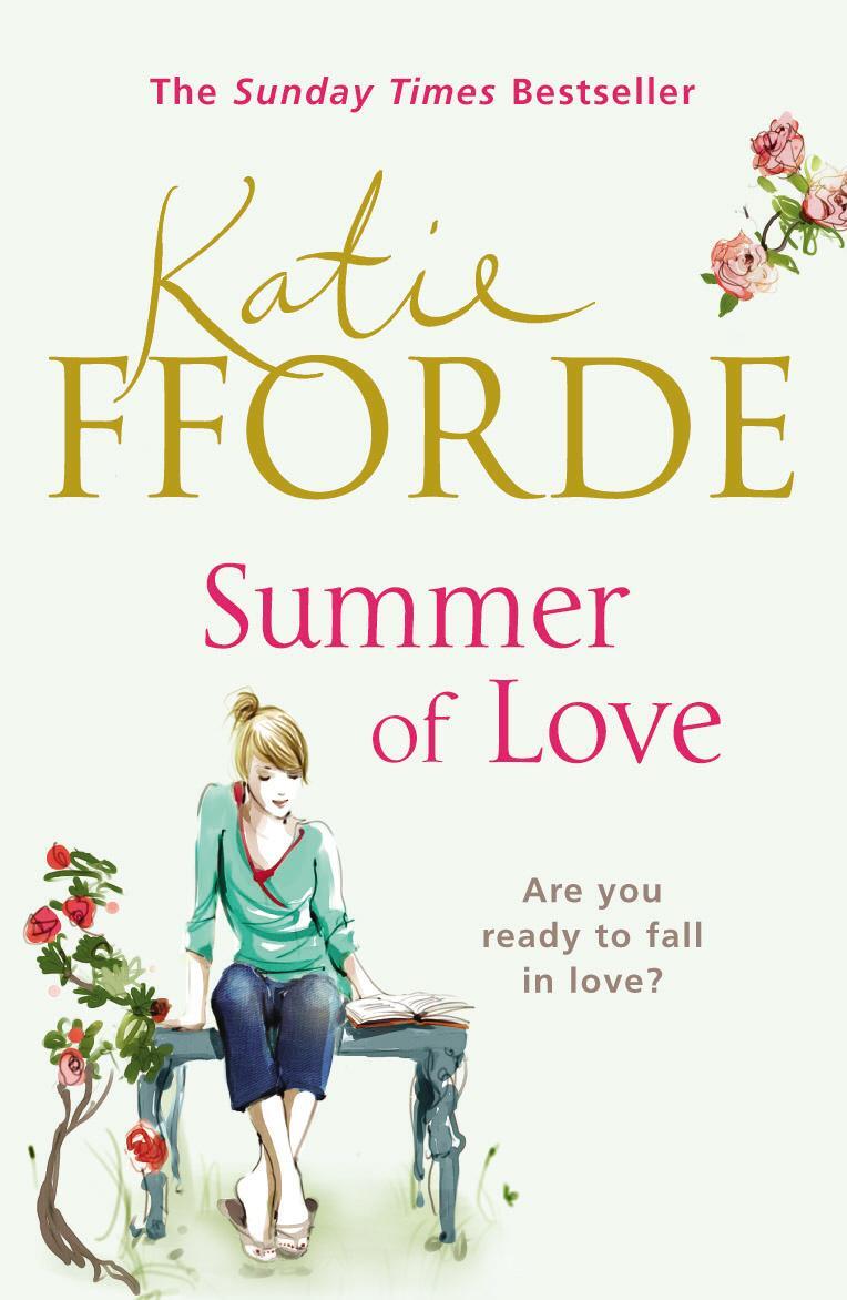 Cover: 9780099539148 | Summer of Love | Katie Fforde | Taschenbuch | B-format paperback