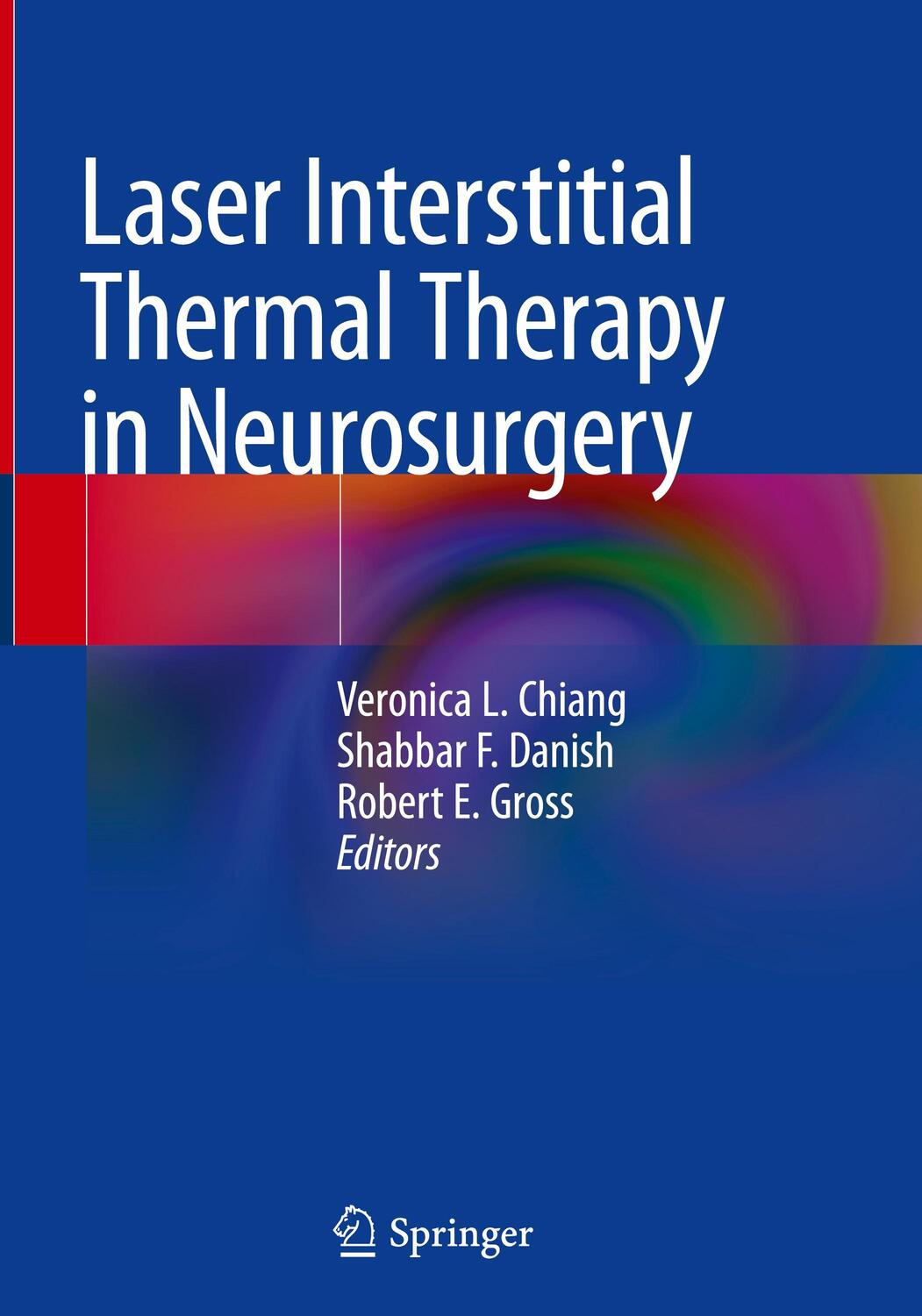 Cover: 9783030480462 | Laser Interstitial Thermal Therapy in Neurosurgery | Chiang (u. a.)