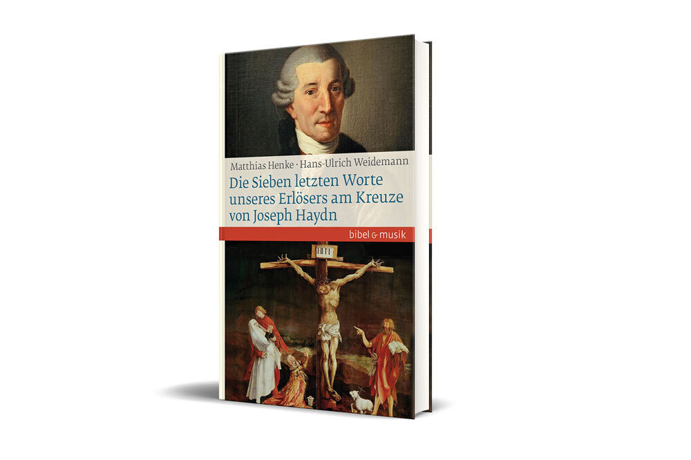 Cover: 9783460086067 | Die Sieben letzten Worte unseres Erlösers am Kreuze von Joseph Haydn