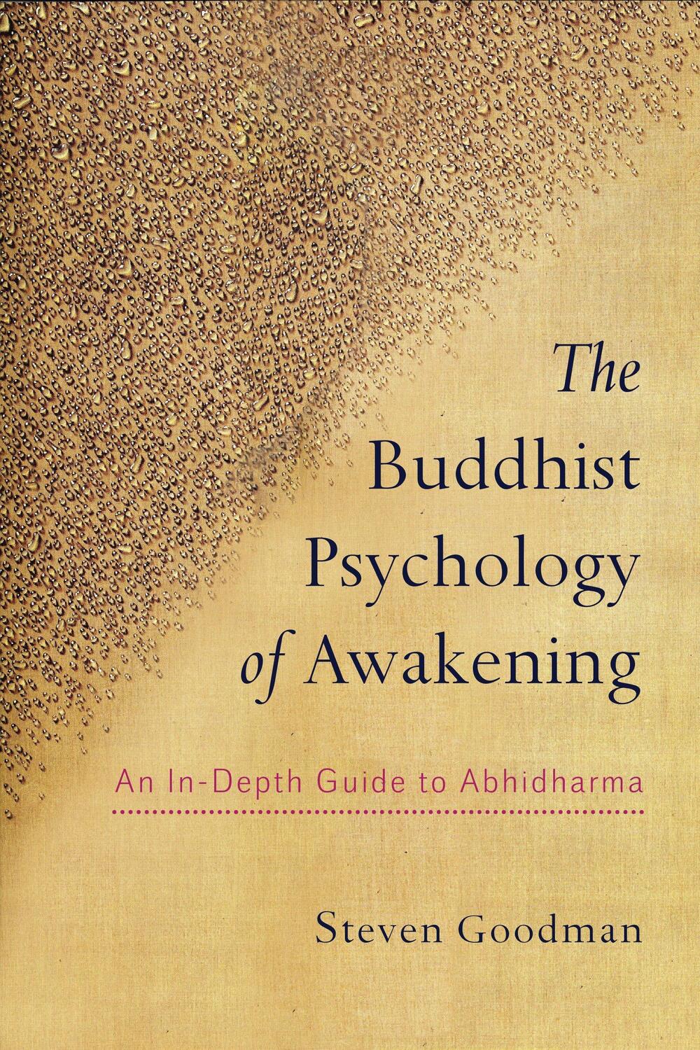 Cover: 9781559394222 | The Buddhist Psychology of Awakening | An In-Depth Guide to Abhidharma