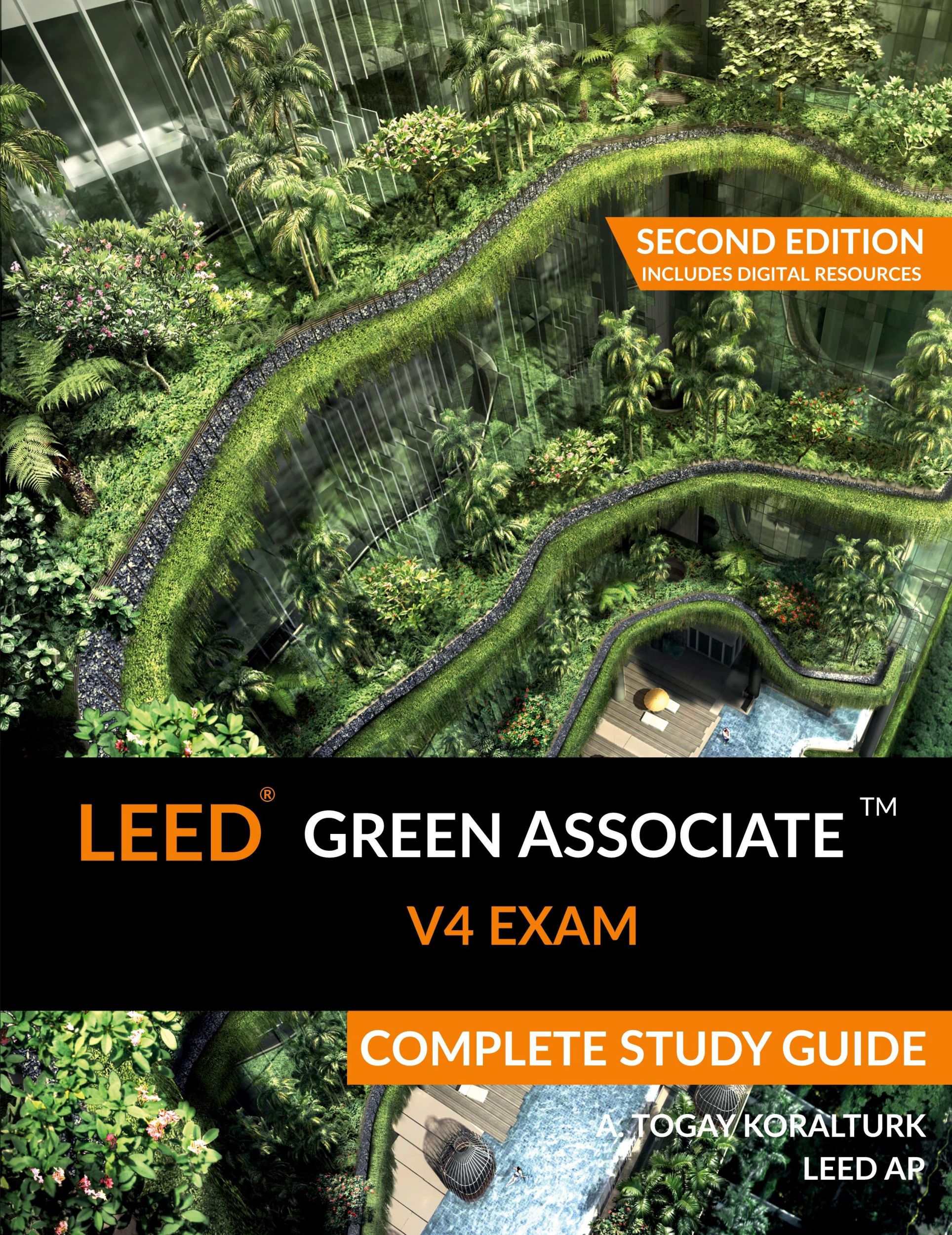 Cover: 9780994618016 | LEED Green Associate V4 Exam Complete Study Guide (Second Edition)