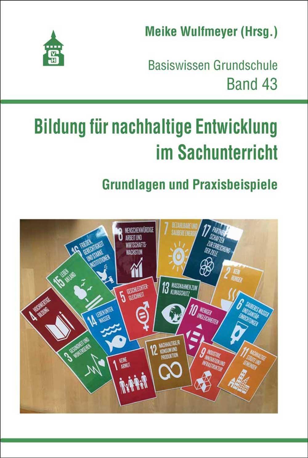 Cover: 9783834020178 | Bildung für nachhaltige Entwicklung im Sachunterricht | Wulfmeyer
