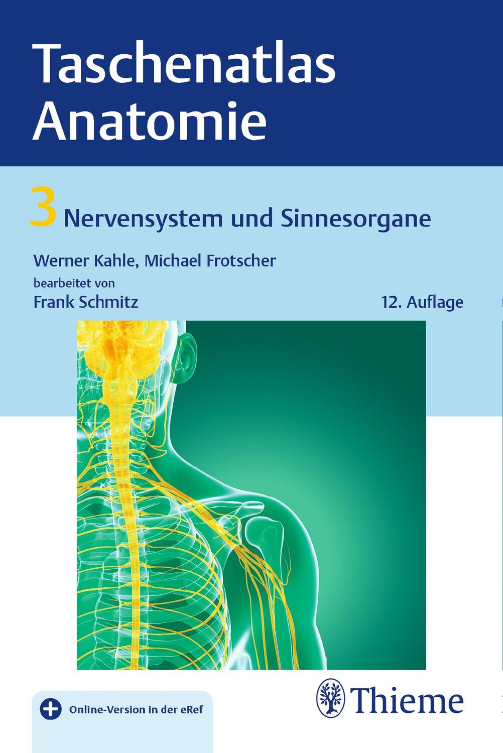 Cover: 9783132422667 | Taschenatlas Anatomie 03: Nervensystem und Sinnesorgane | Bundle