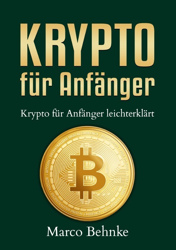 Cover: 9783757522094 | Krypto für Anfänger | Krypto für Anfänger leichtverständlich. DE