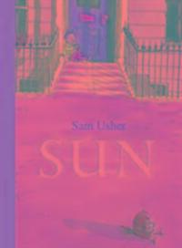 Cover: 9781783707959 | Sun | Sam Usher | Taschenbuch | Englisch | 2017 | Templar Publishing