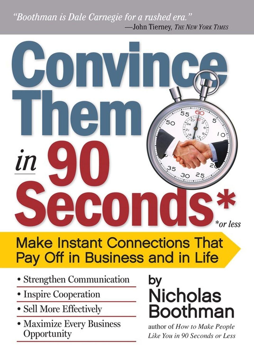 Cover: 9780761158554 | Convince them in 90 Seconds | Nicholas Boothman | Taschenbuch | 2010