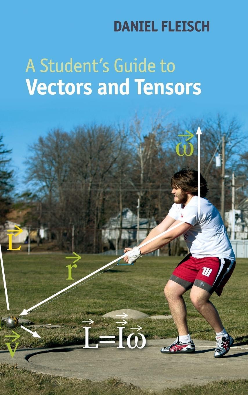 Cover: 9780521193696 | A Student's Guide to Vectors and Tensors | Daniel Fleisch | Buch