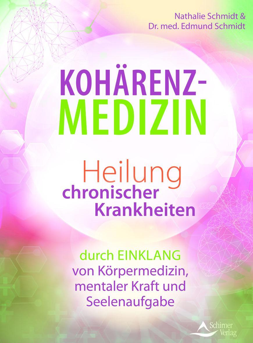 Cover: 9783843413701 | Kohärenz-Medizin | Nathalie Schmidt (u. a.) | Taschenbuch | Deutsch