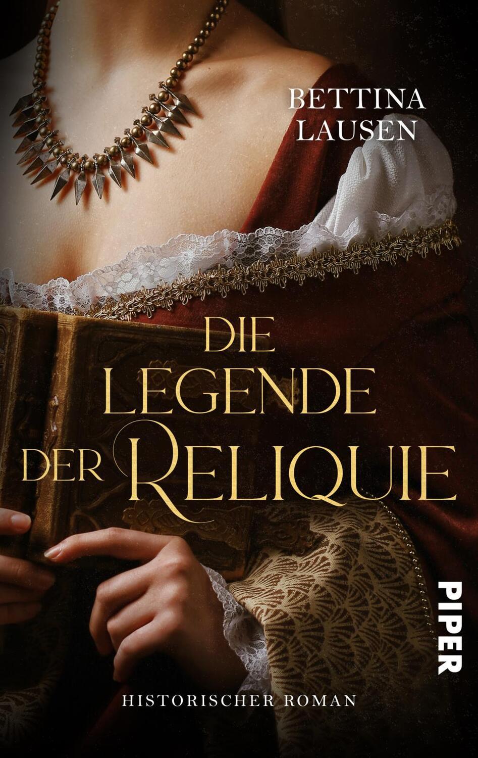 Cover: 9783492506373 | Die Legende der Reliquie | Bettina Lausen | Taschenbuch | Deutsch