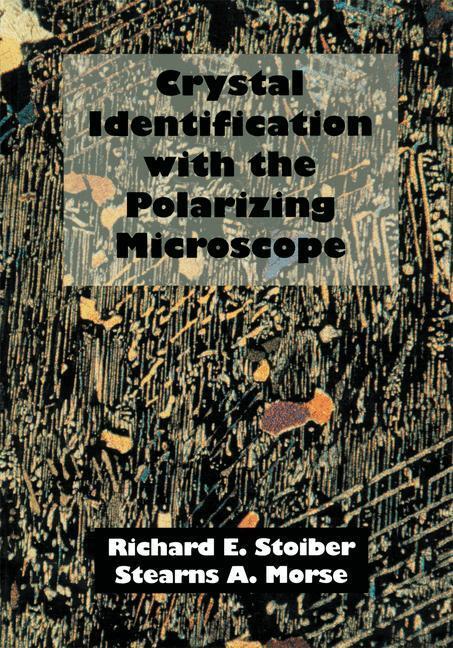 Cover: 9780412048319 | Crystal Identification with the Polarizing Microscope | Morse (u. a.)