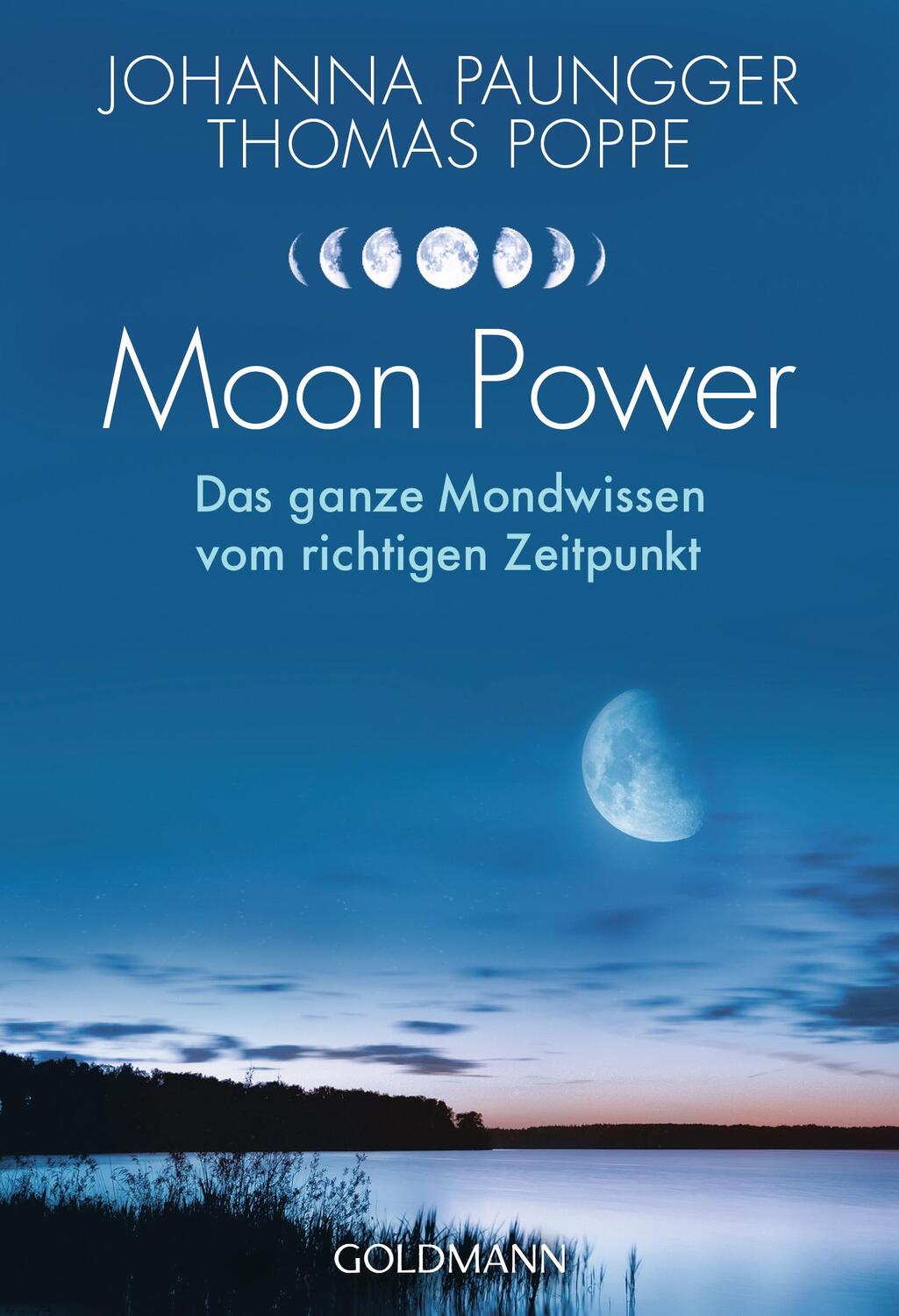 Cover: 9783442175659 | Moon Power | Das ganze Mondwissen vom richtigen Zeitpunkt | Buch