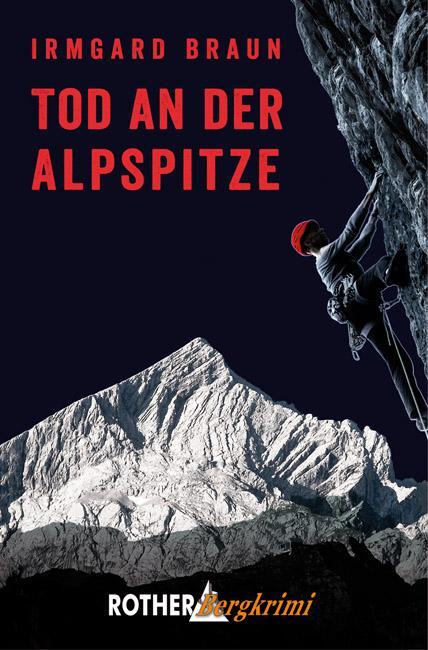 Cover: 9783763370801 | Tod an der Alpspitze | Garmisch-Krimi | Irmgard Braun | Taschenbuch