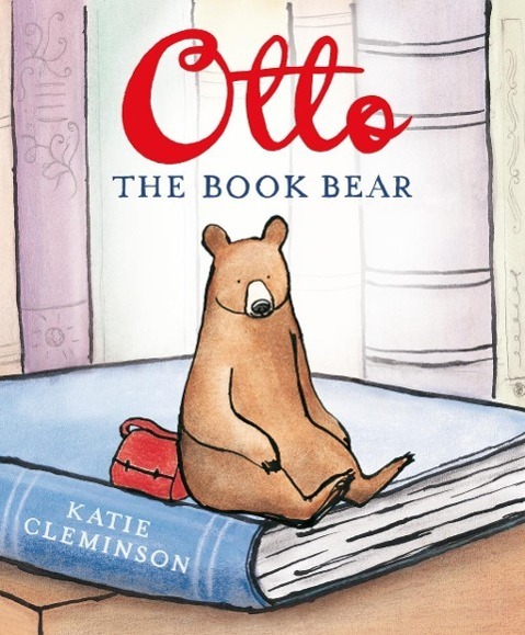 Cover: 9781780080031 | Otto the Book Bear | Katie Cleminson | Taschenbuch | Englisch | 2011