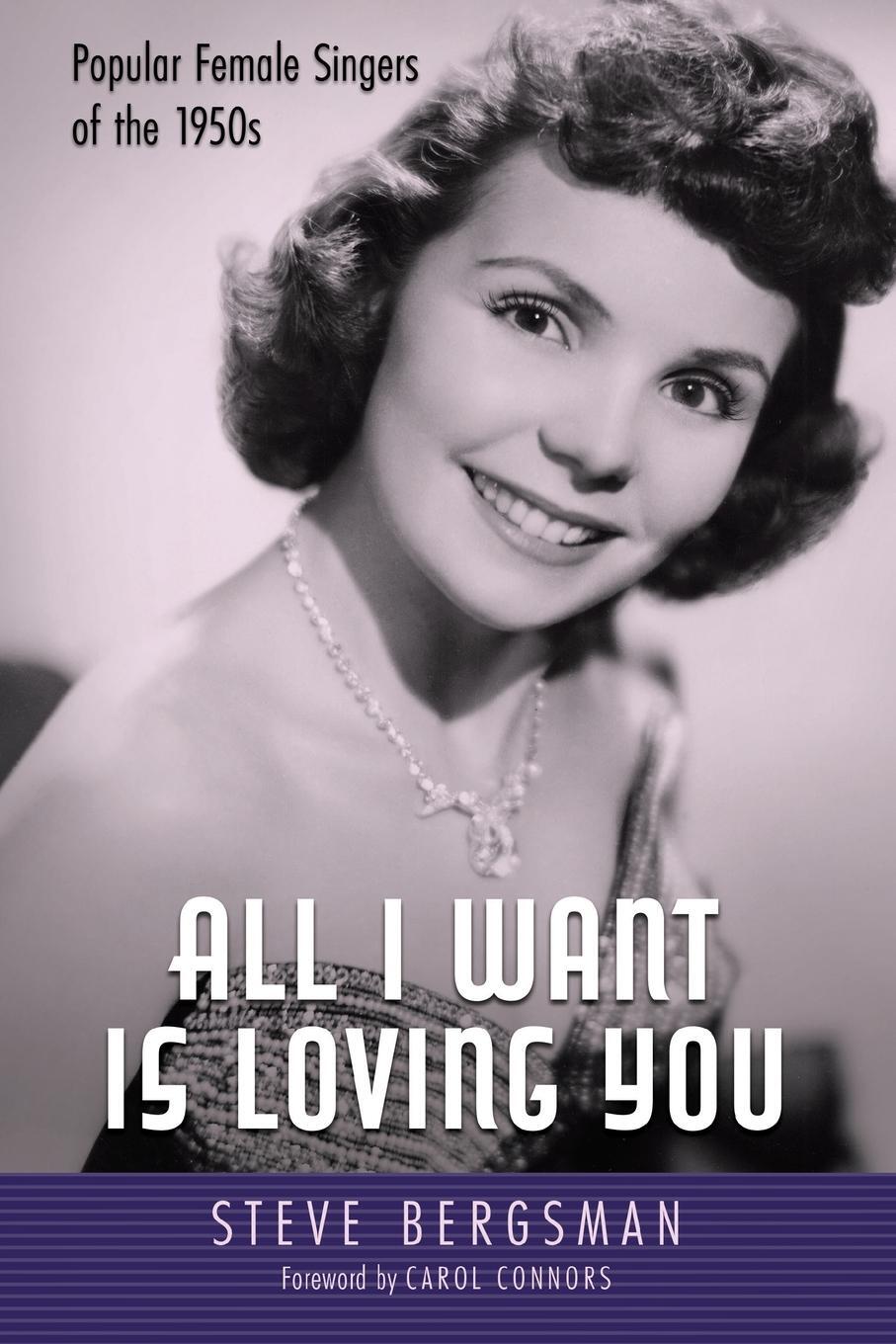Cover: 9781496848796 | All I Want Is Loving You | Popular Female Singers of the 1950s | Buch