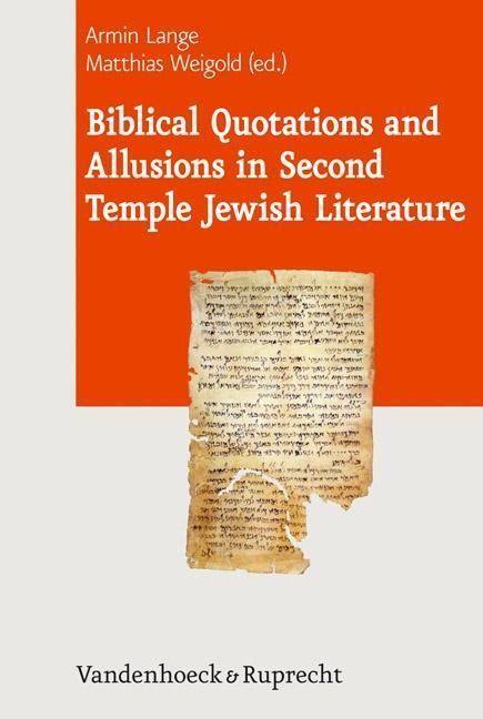 Cover: 9783525550281 | Biblical Quotations and Allusions in Second Temple Jewish Literature
