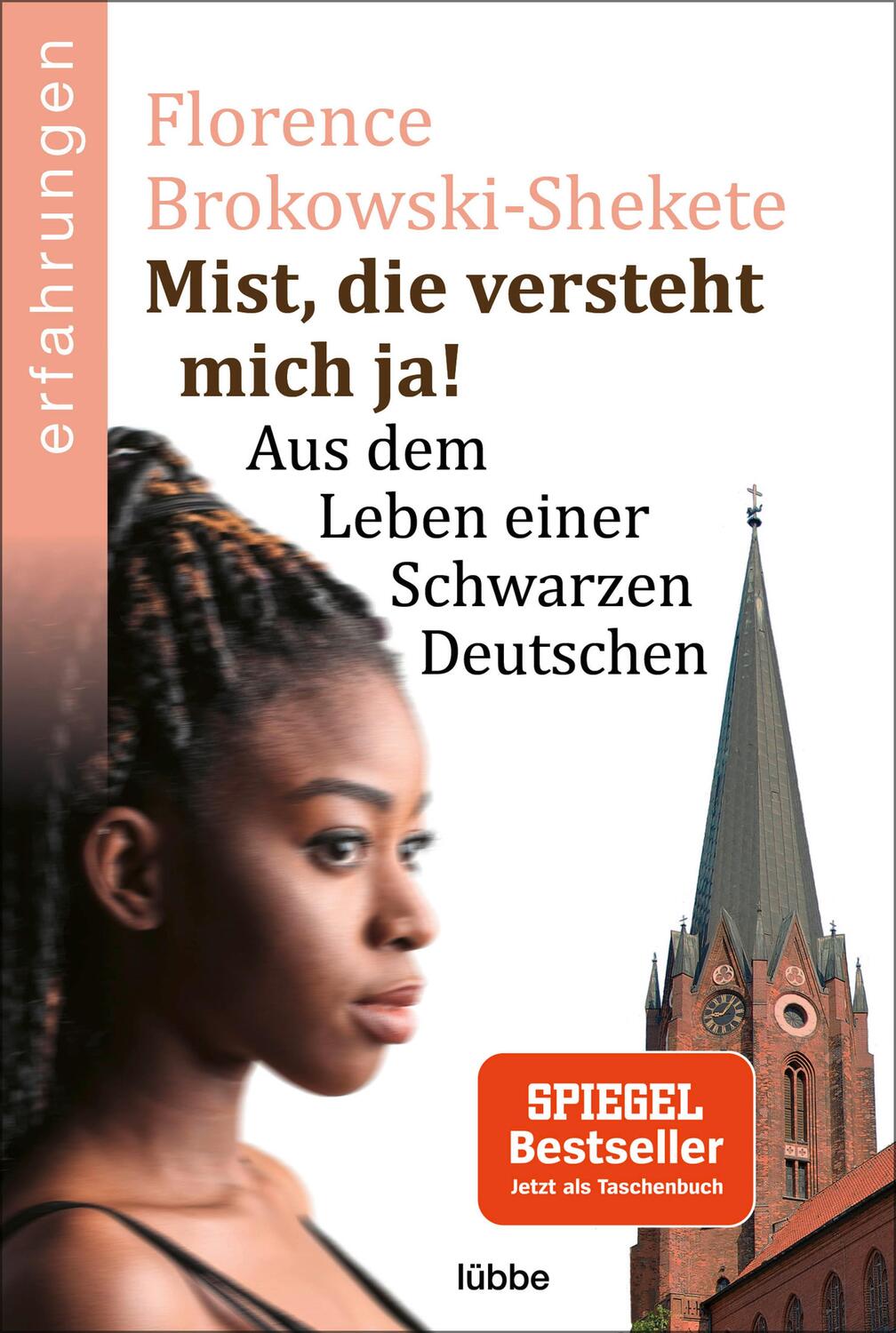 Cover: 9783404617364 | Mist, die versteht mich ja! | Aus dem Leben einer Schwarzen Deutschen
