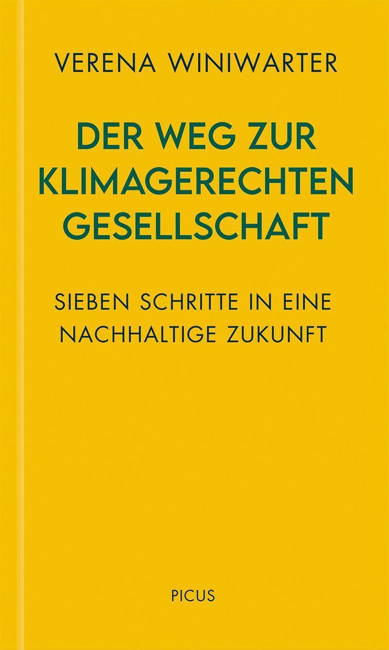 Cover: 9783711730251 | Der Weg zur klimagerechten Gesellschaft | Verena Winiwarter | Buch