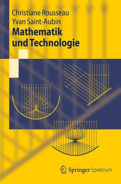 Cover: 9783642300912 | Mathematik und Technologie | Christiane Rousseau (u. a.) | Taschenbuch