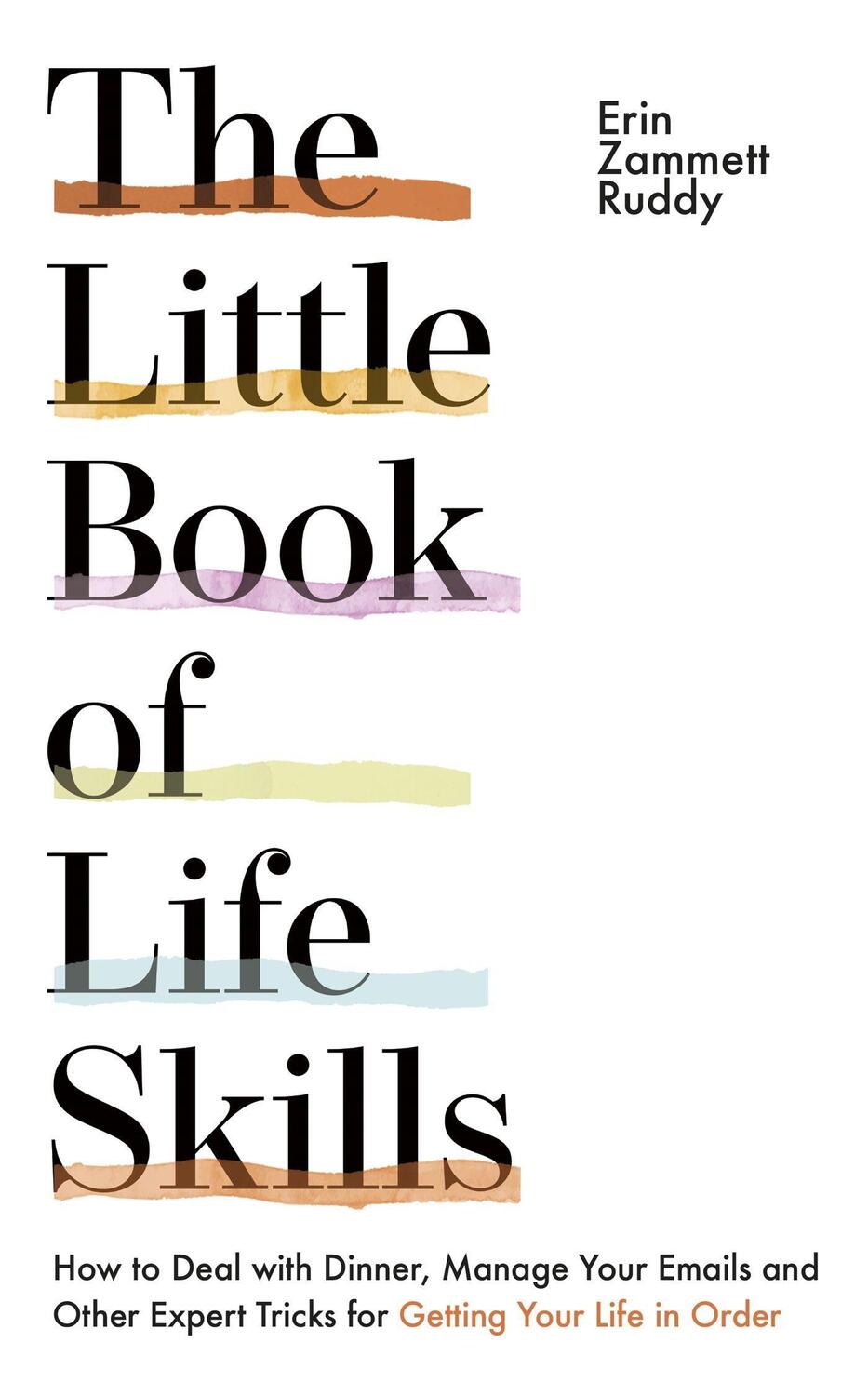 Cover: 9781529331981 | The Little Book of Life Skills | Erin Zammett Ruddy | Taschenbuch