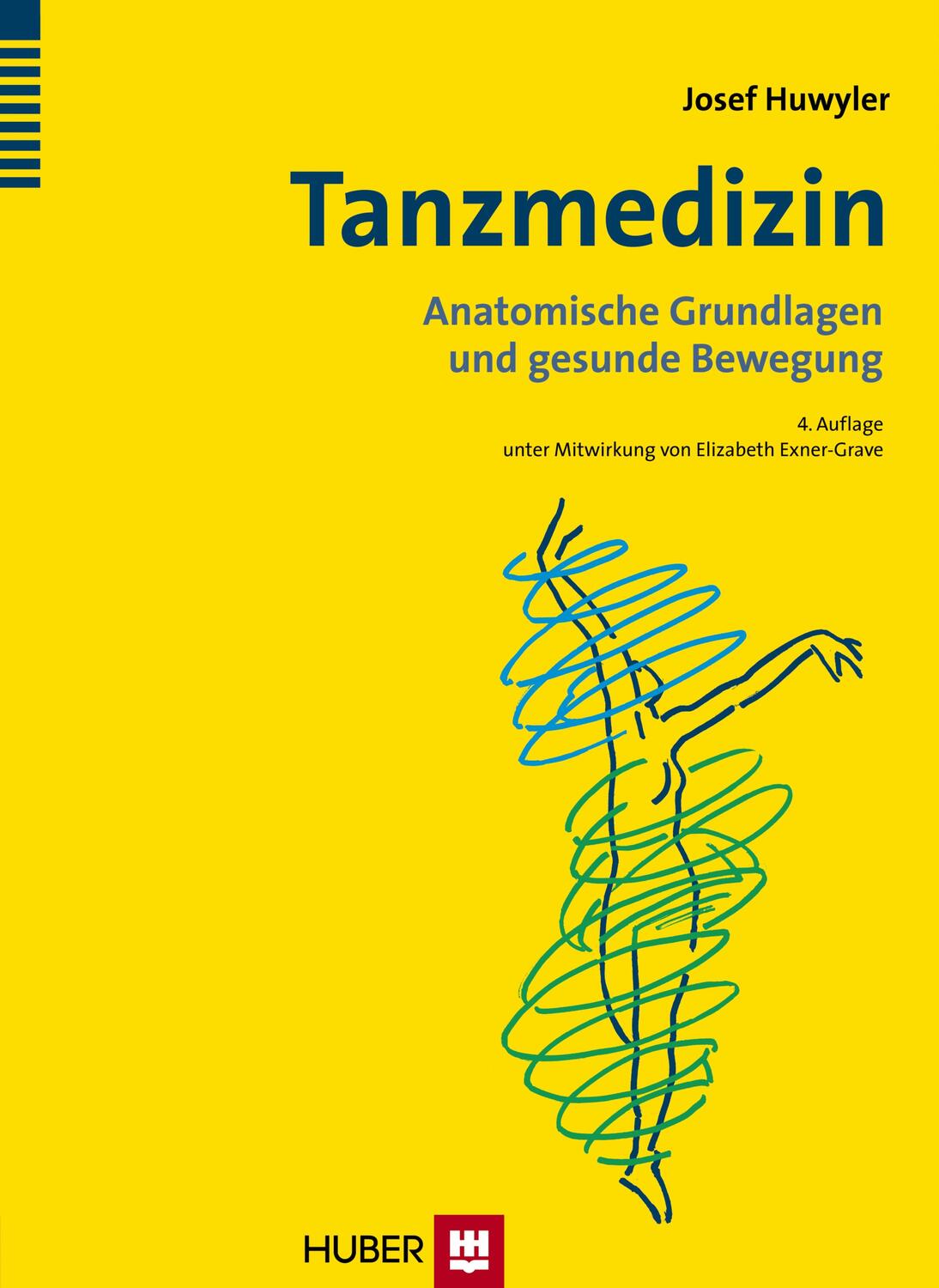Cover: 9783456850153 | Tanzmedizin | Anatomische Grundlagen und gesunde Bewegung | Huwyler