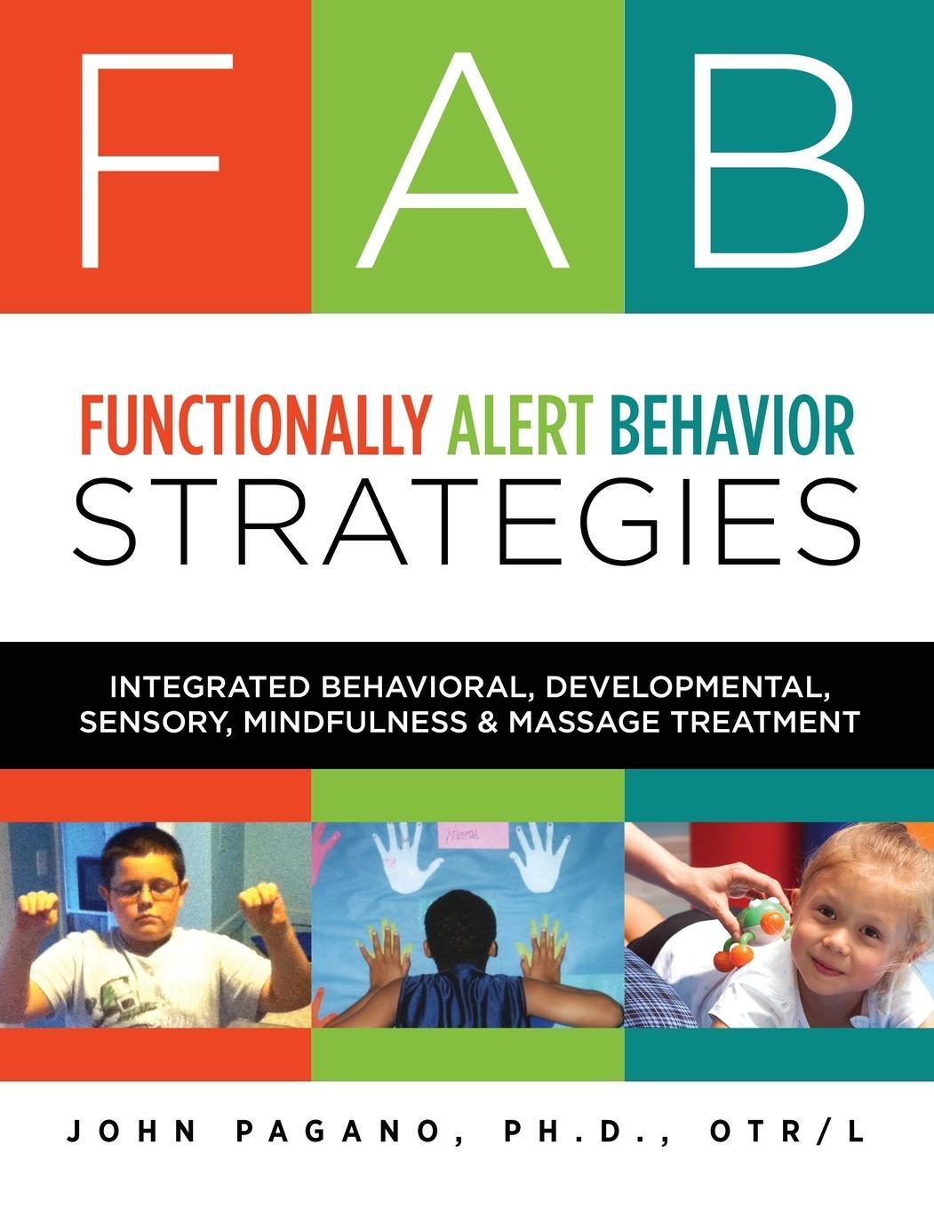 Cover: 9781732821903 | FAB Functionally Alert Behavior Strategies | John L Pagano | Buch