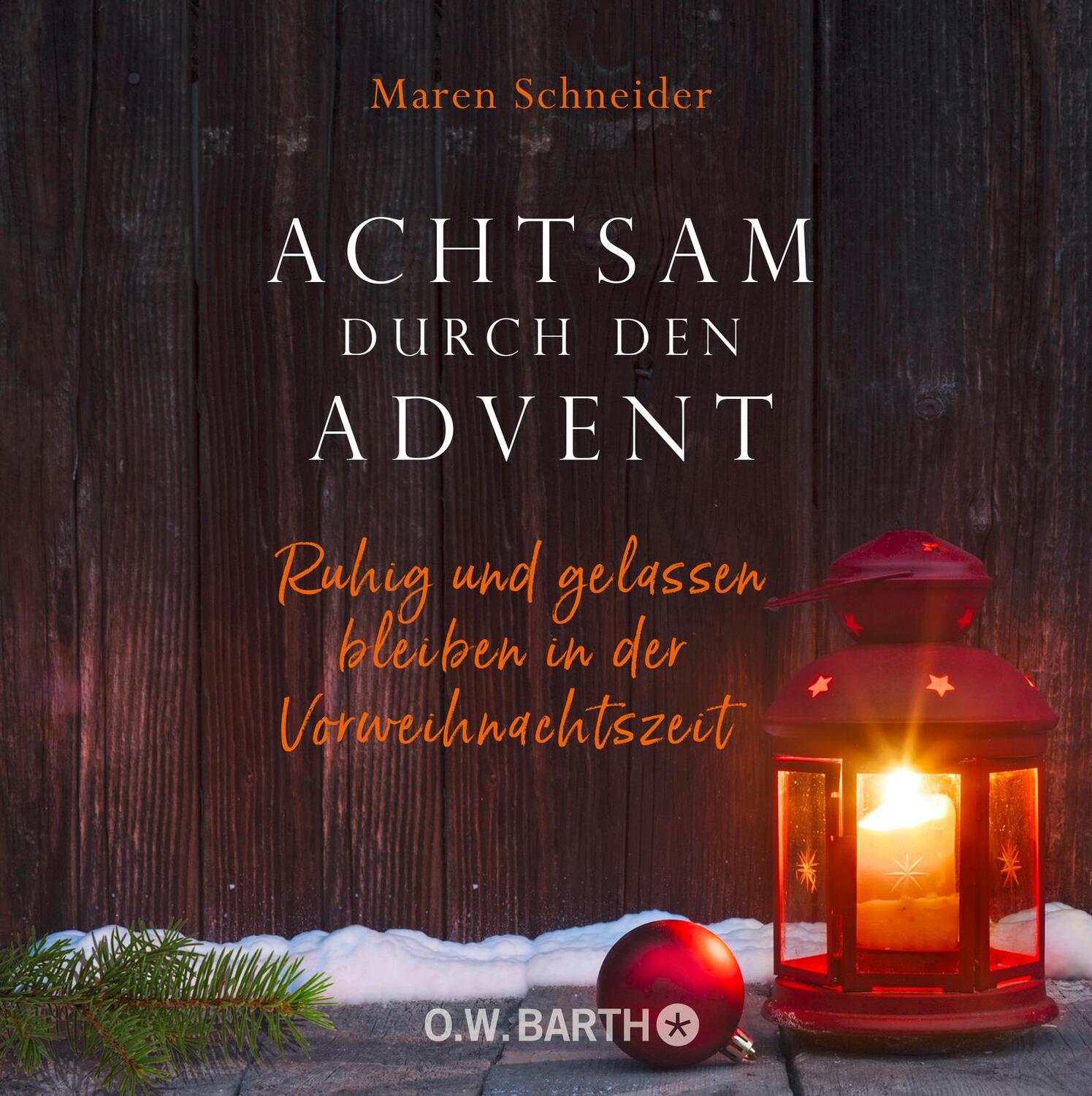 Cover: 9783426292976 | Achtsam durch den Advent | Maren Schneider | Buch | 144 S. | Deutsch