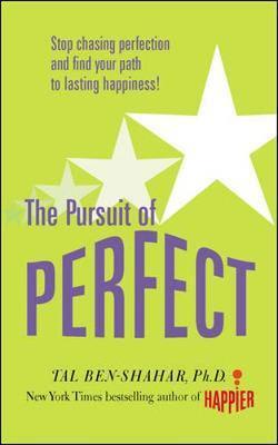 Cover: 9780071629034 | Pursuit of Perfect: Stop Chasing Perfection and Discover the True...