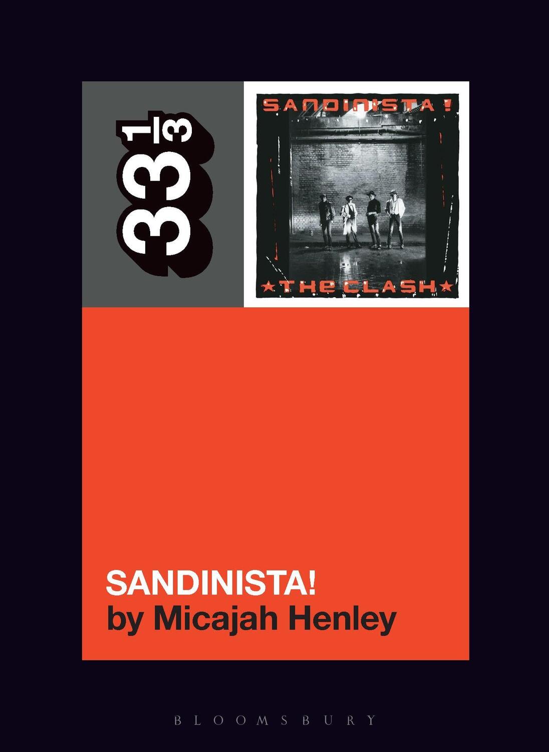 Cover: 9781501390364 | The Clash's Sandinista! | Micajah Henley | Taschenbuch | 33 1/3 | 2024
