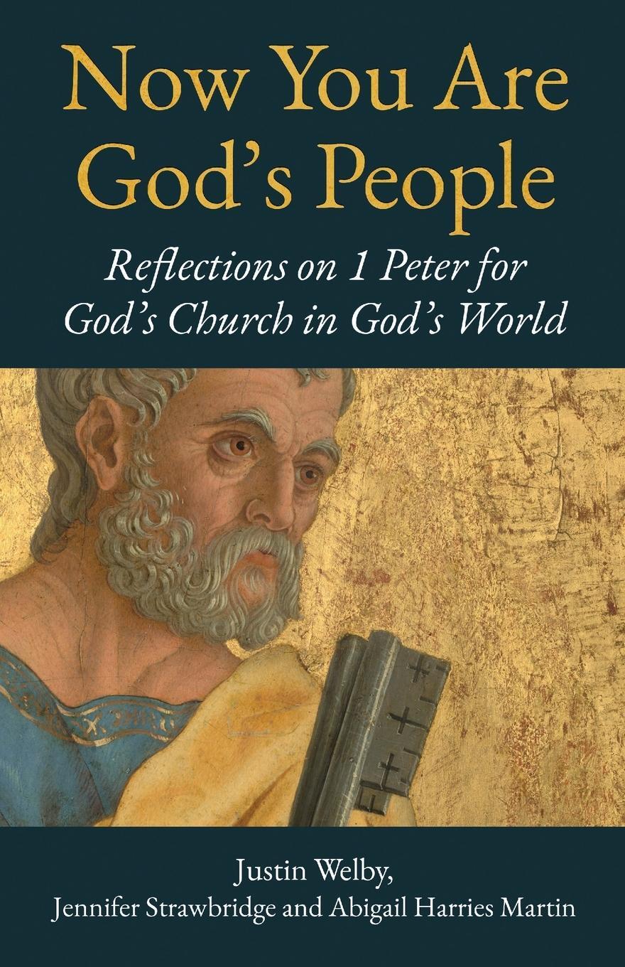 Cover: 9780334065647 | Now You are God's People | Justin Welby (u. a.) | Taschenbuch | 2024