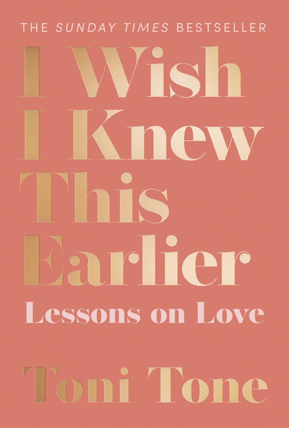 Cover: 9780008458249 | I Wish I Knew This Earlier: Lessons on Love | Toni Tone | Taschenbuch