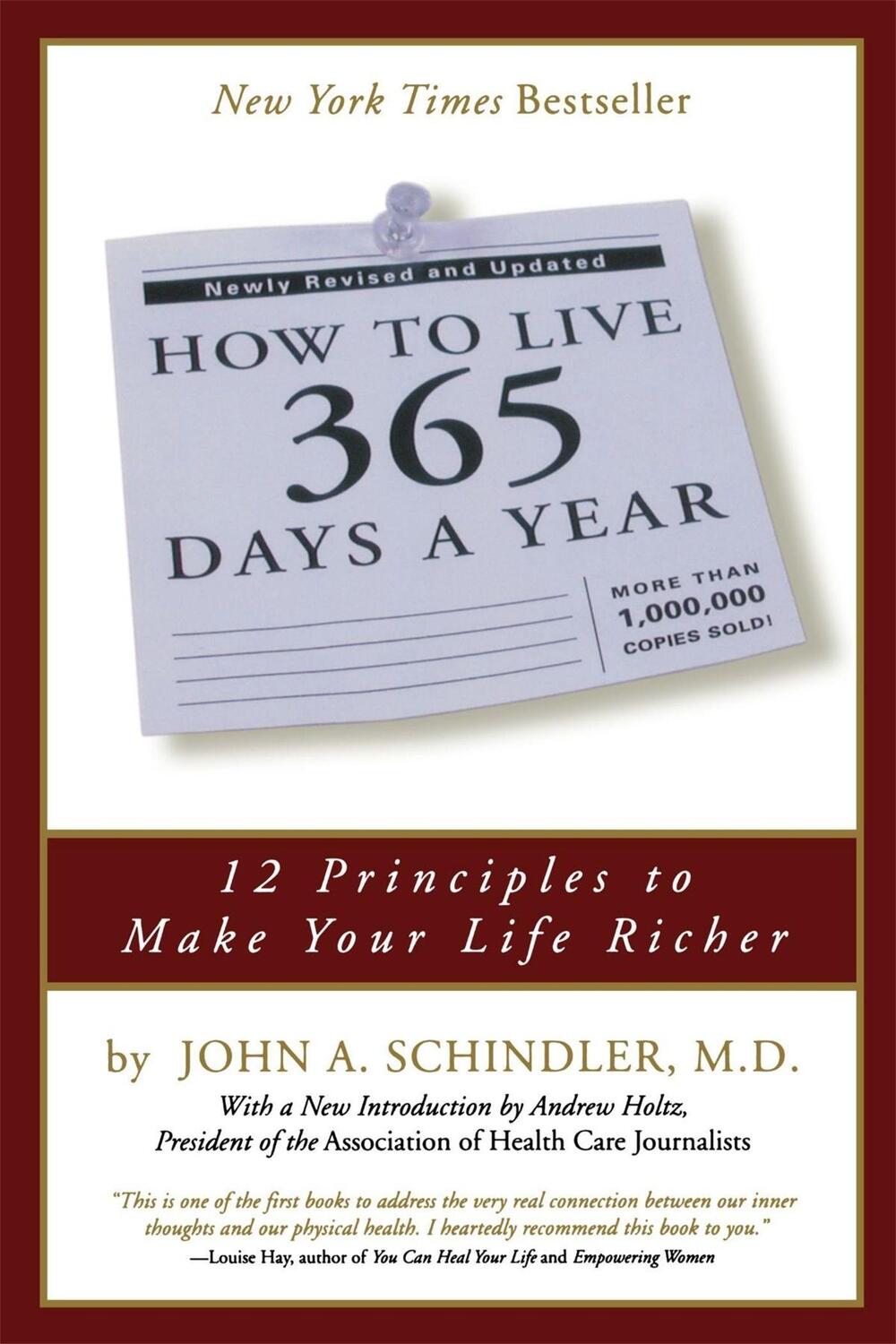 Cover: 9780762416950 | How to Live 365 Days a Year | 12 Principles to Make Your Life Richer