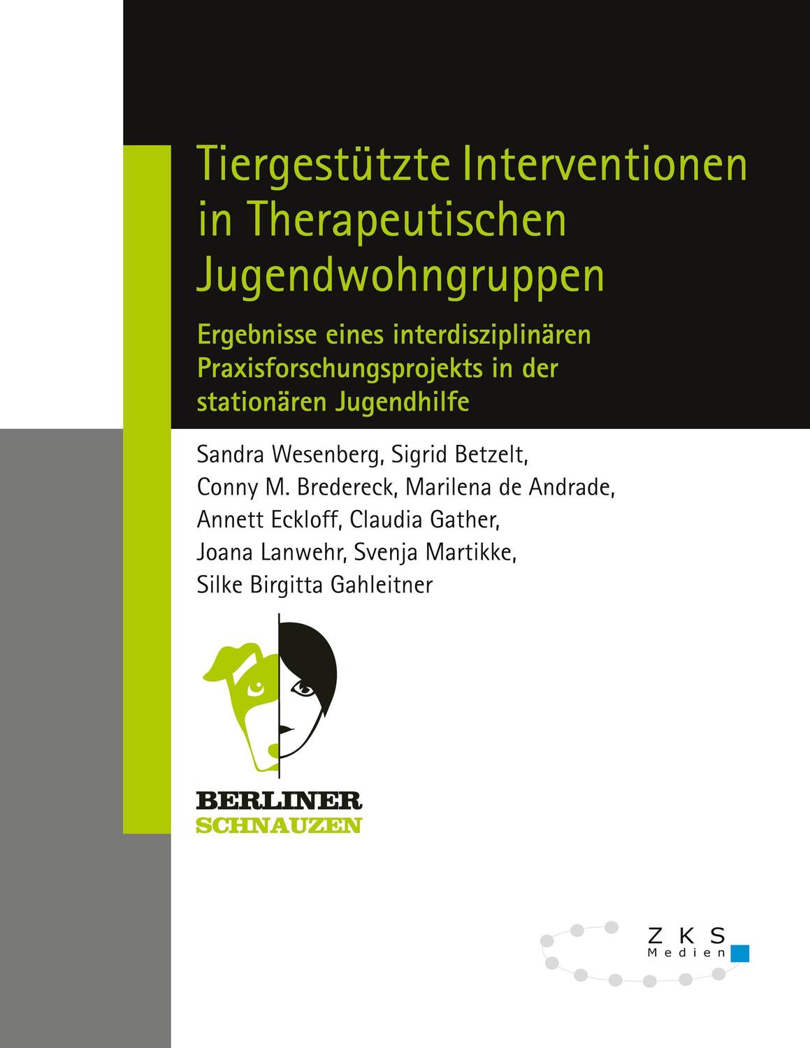 Cover: 9783947502578 | Tiergestützte Interventionen in Therapeutischen Jugendwohngruppen