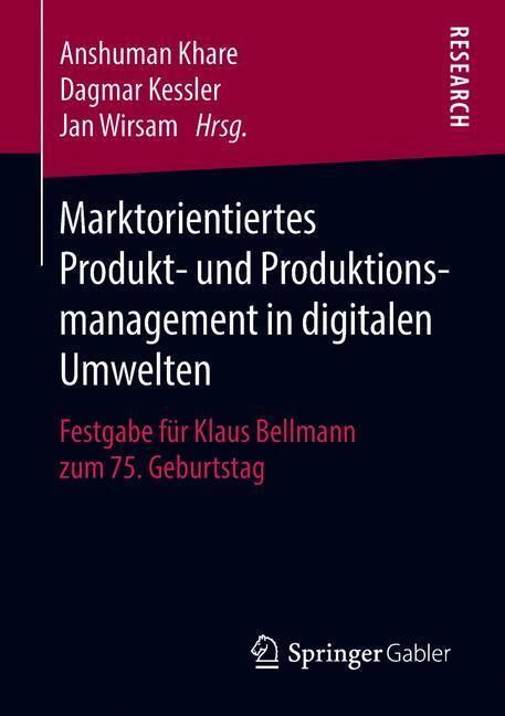 Cover: 9783658216368 | Marktorientiertes Produkt- und Produktionsmanagement in digitalen...