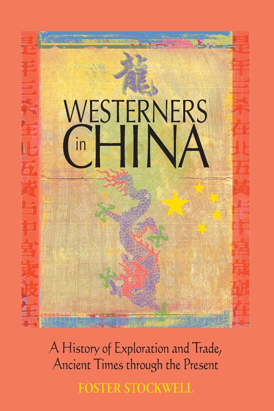 Cover: 9780786414048 | Westerners in China | Foster Stockwell | Taschenbuch | Englisch | 2002