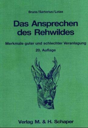 Cover: 9783794401024 | Das Ansprechen des Rehwildes | Hans Bruns (u. a.) | Taschenbuch