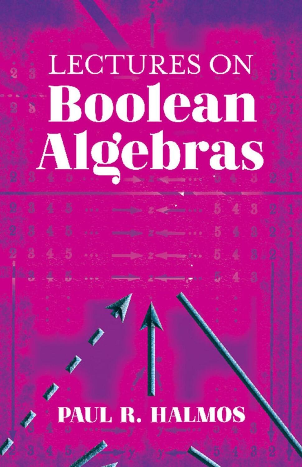 Cover: 9780486828046 | Lectures on Boolean Algebras | Paul Halmos | Taschenbuch | Englisch
