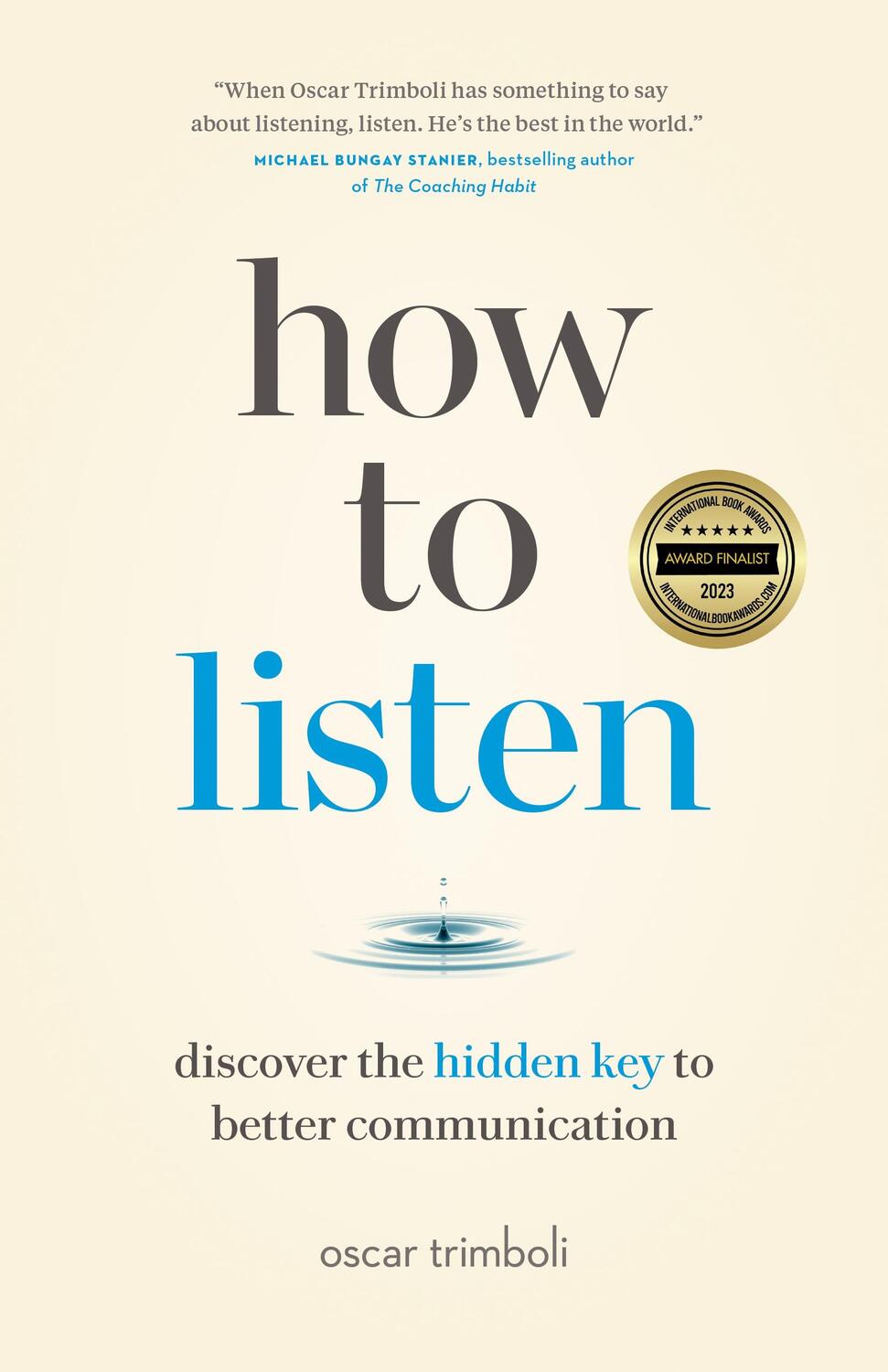 Cover: 9781774581919 | How to Listen | Discover the Hidden Key to Better Communication | Buch