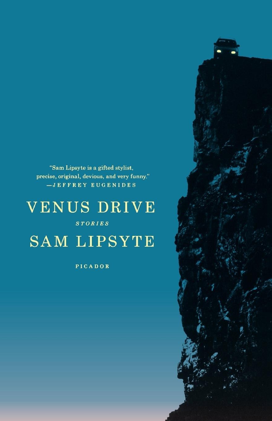 Cover: 9780312429607 | Venus Drive | Sam Lipsyte | Taschenbuch | Paperback | Englisch | 2010